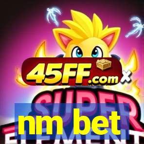 nm bet